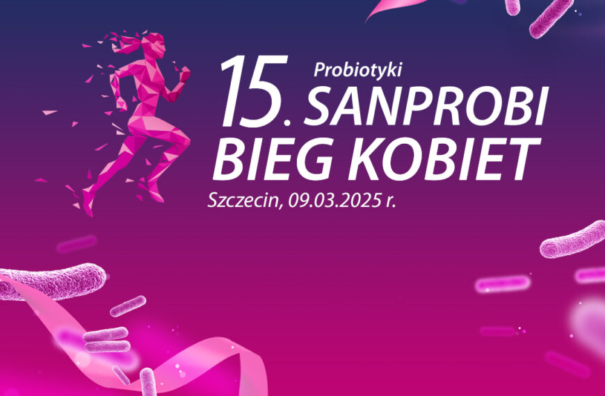 15. SANPROBI Bieg Kobiet. Kiedy ruszą zapisy?